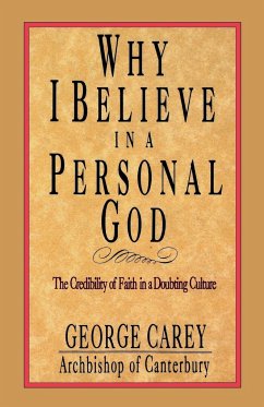 Why I Believe in a Personal God
