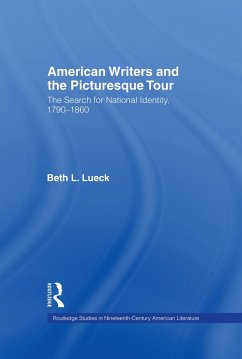 American Writers and the Picturesque Tour - Lueck, Beth L