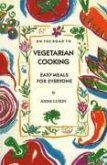 On the Road to Vegetarian Cooking On the Road to Vegetarian Cooking