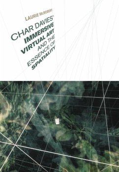 Char Davies' Immersive Virtual Art and the Essence of Spatiality - McRobert, Laurie