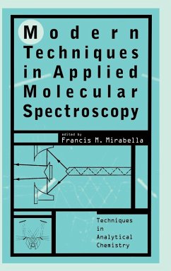 Modern Techniques in Applied Molecular Spectroscopy - Mirabella, Francis M. (Hrsg.)