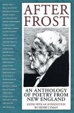 After Frost: An Anthology of Poetry from New England