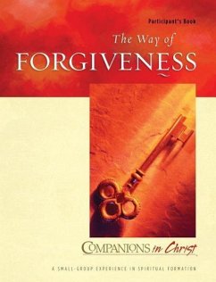 The Way of Forgiveness: Participant's Book - Thompson, Marjorie J.