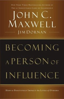 Becoming a Person of Influence - Maxwell, John C; Dornan, Jim