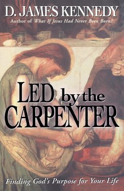 Led by the Carpenter - Kennedy, D. James