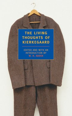 The Living Thoughts of Kierkegaard - Kierkegaard, Soren