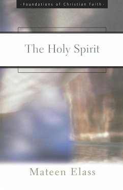 The Holy Spirit - Elass, Mateen; Elass