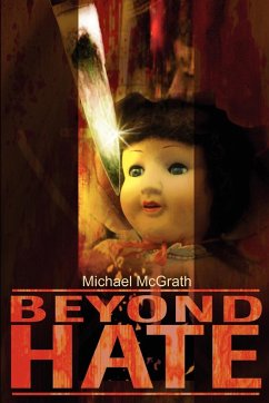 Beyond Hate - Mcgrath, Michael
