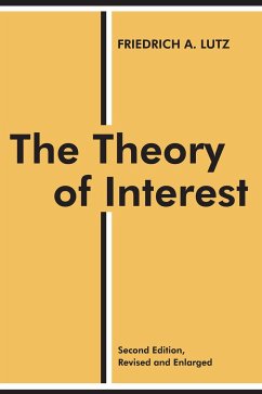 The Theory of Interest - Lutz, Friedrich A