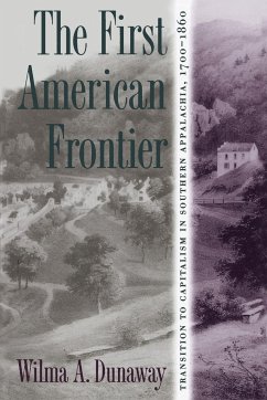 The First American Frontier - Dunaway, Wilma A.