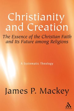 Christianity and Creation - Mackey, James P