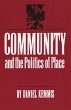 Community and the Politics of Place - Bild 1