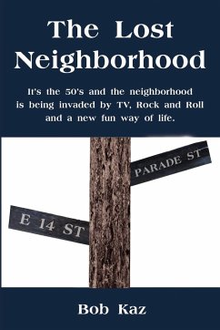 The Lost Neighborhood - Kaz, Bob