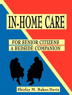 In-Home Care for Senior Citizens - Baker-Davis, Shirley M.