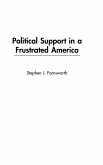 Political Support in a Frustrated America