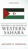Historical Dictionary of Western Sahara: Volume 96