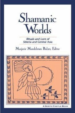 Shamanic Worlds - Balzer, Marjorie Mandelstam