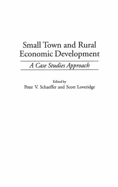 Small Town and Rural Economic Development - Loveridge, Scott; Schaeffer, Peter