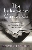 The Lukewarm Christian