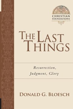 The Last Things - Bloesch, Donald G