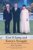 Kim Il Sung and Korea's Struggle