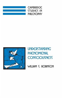 Understanding Phenomenal Consciousness - Robinson, William S.