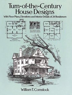 Turn-Of-The-Century House Designs - Comstock, William T