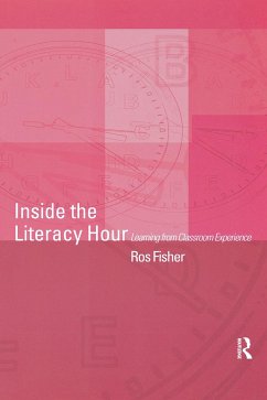 Inside the Literacy Hour - Fisher, Ros