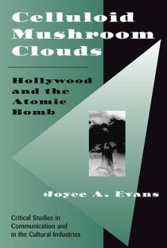 Celluloid Mushroom Clouds - Evans, Joyce