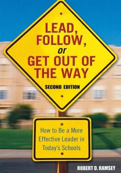 Lead, Follow, or Get Out of the Way - Ramsey, Robert D.
