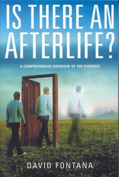 Is There an Afterlife? - Fontana, David