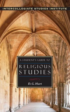 A Student's Guide to Religious Studies - Hart, D G