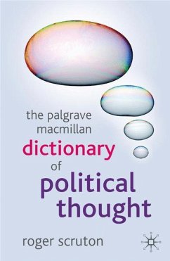 The Palgrave Macmillan Dictionary of Political Thought - Scruton, Roger