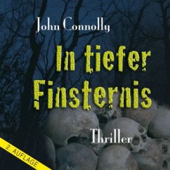 In tiefer Finsternis, 10 Audio-CDs + 2 MP3-CD - Connolly, John