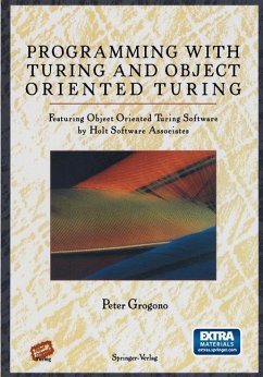 Programming with Turing and Object Oriented Turing - Grogono, Peter