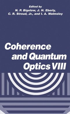Coherence and Quantum Optics VIII - Bigelow, N.P. / Eberly, J.H. / Stroud Jr., C.R. / Walmsley, I.A. (Hgg.)