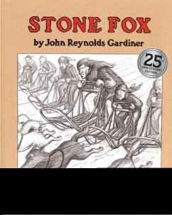 Stone Fox - Gardiner, John Reynolds