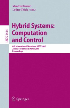 Hybrid Systems: Computation and Control - Morari, Manfred / Thiele, Lothar / Rossi, Francesca (eds.)