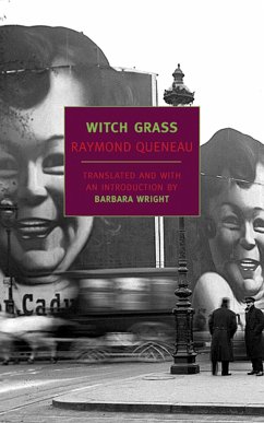 Witch Grass - Queneau, Raymond