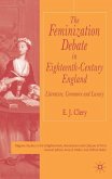 The Feminization Debate in Eighteenth-Century England: Literature, Commerce and Luxury
