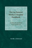 The Lay Pastoral Worker's Hospital Handbook