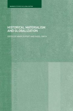 Historical Materialism and Globalisation - Smith, Hazel (ed.)