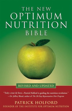 The New Optimum Nutrition Bible - Holford, Patrick