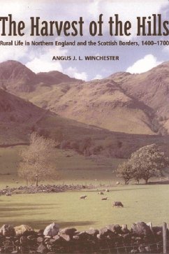 The Harvest of the Hills - Winchester, Angus J L