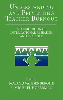 Understanding and Preventing Teacher Burnout