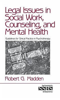 Legal Issues in Social Work, Counseling, and Mental Health - Madden, Robert G.