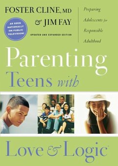 Parenting Teens with Love and Logic - Fay, Jim; Cline, Foster