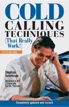 Cold Calling Techniques 5th Edition - Schiffman, Stephan