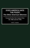 Does America Hate the Poor?