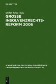 Große Insolvenzrechtsreform 2006